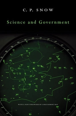 Science and Government by Snow, Charles Percy