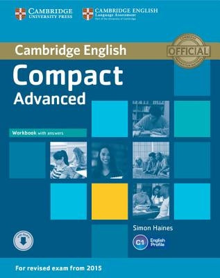 Compact Advanced Workbook with Answers with Audio by Haines, Simon