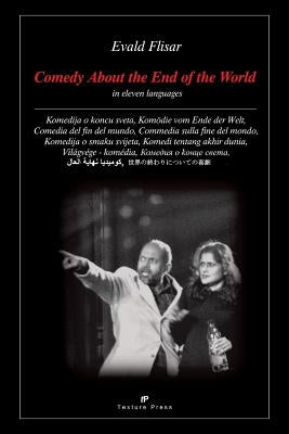 Comedy About the End of the World: in Eleven Languages by Haidacher, Alfred