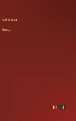 Imago by Spitteler, Carl