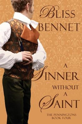 A Sinner without a Saint by Bennet, Bliss