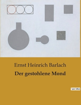 Der gestohlene Mond by Barlach, Ernst Heinrich