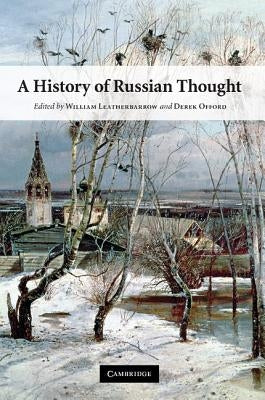 A History of Russian Thought by Leatherbarrow, William