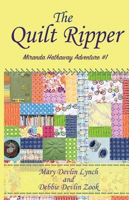 The Quilt Ripper by Zook, Debbie Devlin