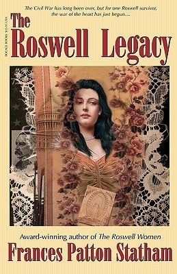 The Roswell Legacy by Statham, Frances Patton
