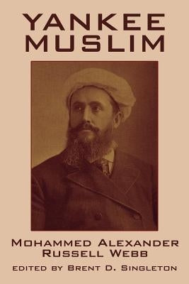 Yankee Muslim by Gurley, John Hansen