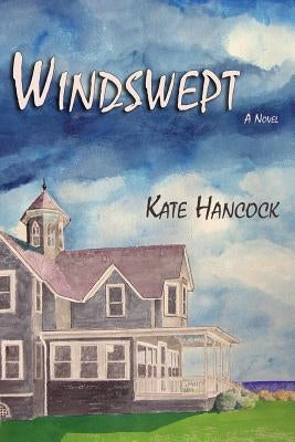 Windswept by Hancock, Kate