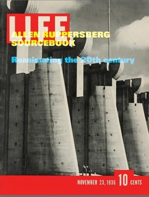 Allen Ruppersberg Sourcebook: Reanimating the 20th Century by Ruppersberg, Allen