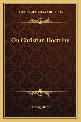 On Christian Doctrine by St Augustine