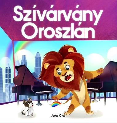 Szivárvány oroszlán by Cruz, Jesus