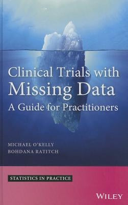 Clinical Trials with Missing D by O'Kelly