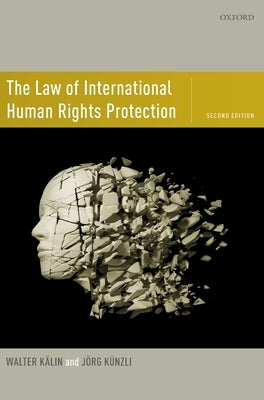 The Law of International Human Rights Protection by K&#228;lin, Walter