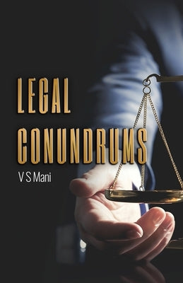 Legal Conundrums by Mani, V. S.