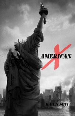 American X by Seti, Ra'un