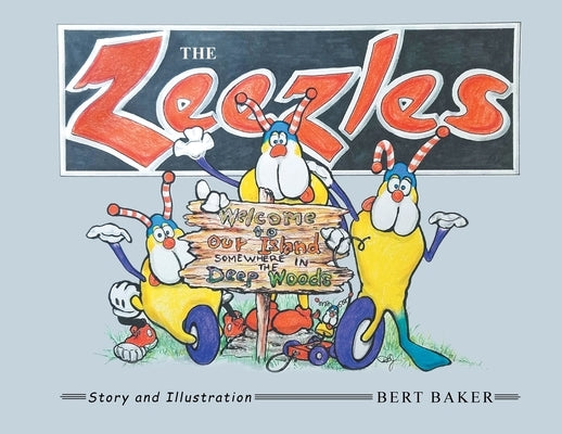 The Zeezles by Baker, Bert