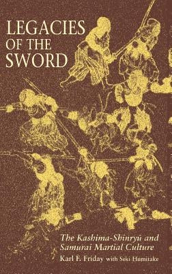Friday Legacies of the Sword Pap by Friday, Karl F.