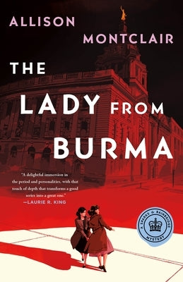 The Lady from Burma: A Sparks & Bainbridge Mystery by Montclair, Allison