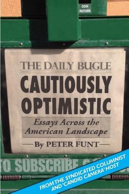 Cautiously Optimistic by Funt, Peter