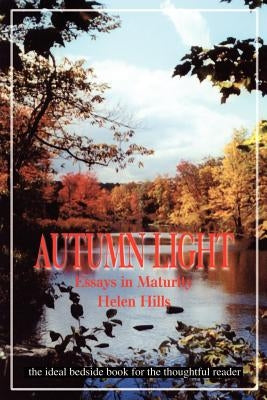 Autumn Light by Hills, Helen