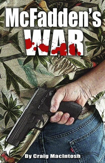 McFadden's War by MacIntosh, Craig