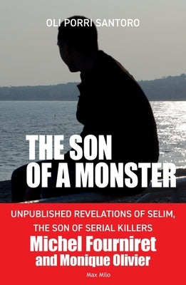 The Son of a Monster by Porri Santoro, Oli