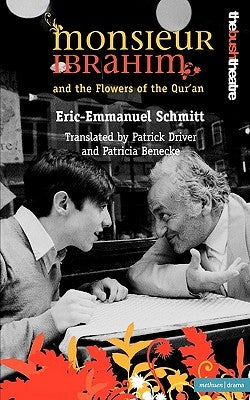 Monsieur Ibrahim and the Flowers by Schmitt, Eric-Emmanuel