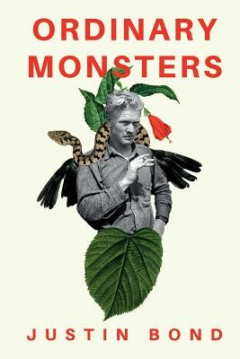 Ordinary Monsters by Bond, Justin