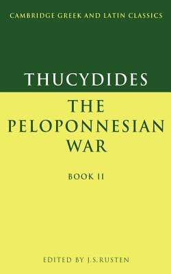 Thucydides: The Peloponnesian War Book II by Thucydides