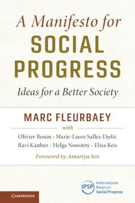 A Manifesto for Social Progress by Fleurbaey, Marc