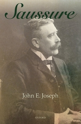 Saussure by Joseph, John E.