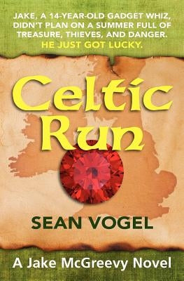 Celtic Run by Vogel, Sean