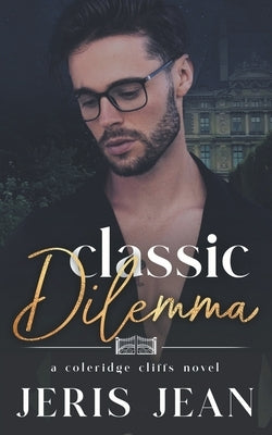 Classic Dilemma by Jean, Jeris