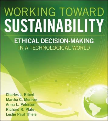 Working Toward Sustainability by Kibert