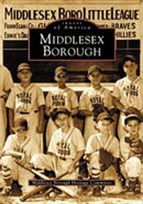 Middlesex Borough by Middlesex Borough Heritage Committee