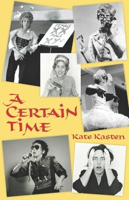 A Certain Time by Kasten, Kate
