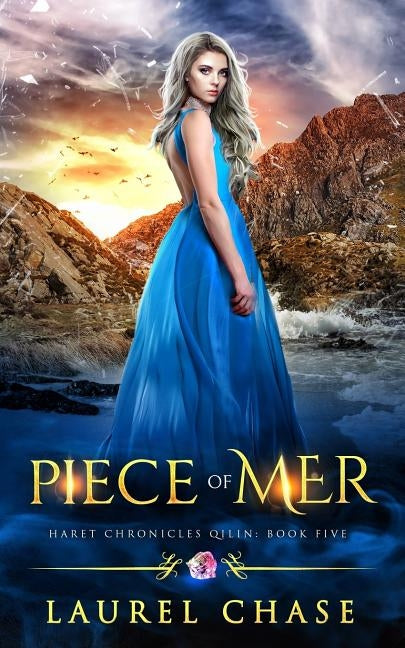 Piece of Mer: A Fantasy Romance by Chase, Laurel
