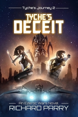 Tyche's Deceit by Parry, Richard