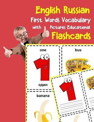 English Russian First Words Vocabulary with Pictures Educational Flashcards: Fun flash cards for infants babies baby child preschool kindergarten todd by Zone, Brighter