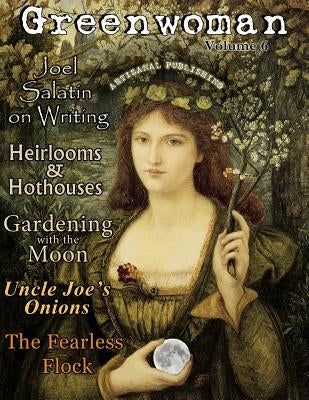 Greenwoman Volume 6: Moon Gardening by Knauf, Sandra