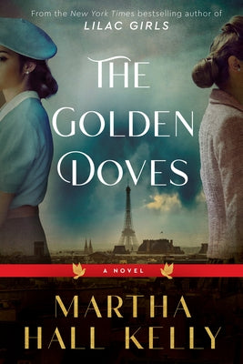 The Golden Doves by Kelly, Martha Hall
