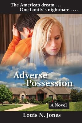 Adverse Possession (Christian Suspense Fiction) by Jones, Louis N.
