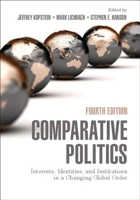 Comparative Politics by Kopstein, Jeffrey