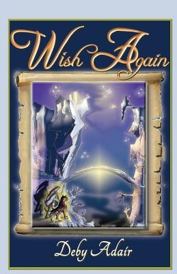 Wish Again by Adair, Deby