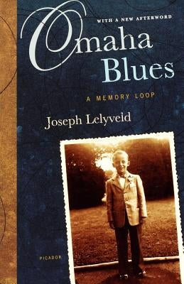 Omaha Blues: A Memory Loop by Lelyveld, Joseph