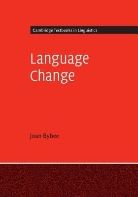 Language Change by Bybee, Joan