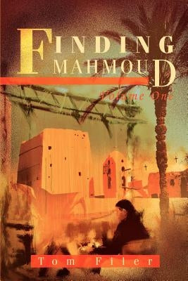 Finding Mahmoud: Volume One by Filer, Tom