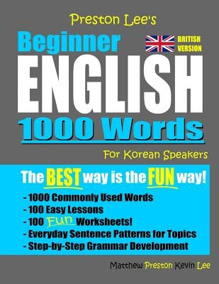 Preston Lee's Beginner English 1000 Words For Korean Speakers (British Version) by Preston, Matthew