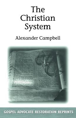 Christian System by Campbell, Alexander
