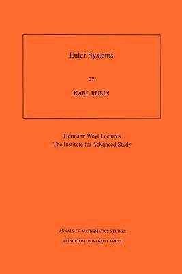 Euler Systems. (Am-147), Volume 147 by Rubin, Karl