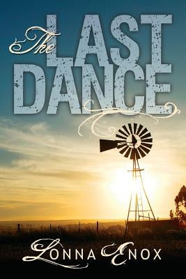 The Last Dance by Enox, Lonna